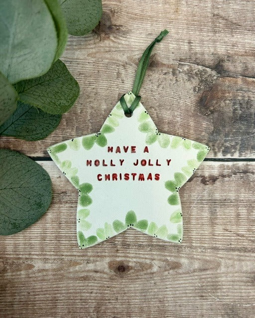 Holly Jolly Christmas - Hand-Painted Hanging Star Decoration